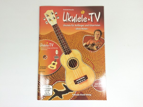 Ukulele für Anfänger und Gitarristen - ohne Noten, m. DVD